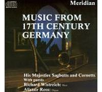 His Majesties Sagbutts - Music From 17th Century Germany