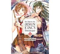 His Majesty the Demon King's Housekeeper Vol. 4