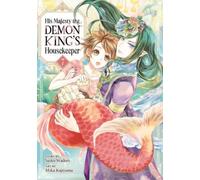 His Majesty the Demon King's Housekeeper Vol. 7