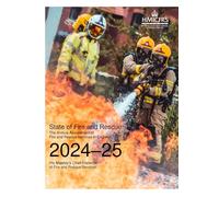His Majesty's Inspectorate of Constabulary and Fire & Rescue Services State of Fire and Rescue Annual Assessment Report, 210 x 297 mm, Perfect Bound, 73 Pages, English, 2024-25