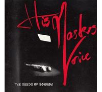 His Master Voice - The Seeds Of Sorrow