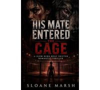 His Mate Entered the Cage: A Slow Burn Wolf Shifter Romantic Thriller: 1 (The Five Measures)