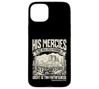 His Mercies Are New Each Morning Lamentations 3 23 Verse Case for iPhone 15 Plus