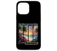 His Mercies Are New Every Morning - Bible Verse Gift Case for iPhone 13 Pro Max