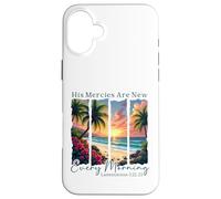 His Mercies Are New Every Morning - Bible Verse Gift Case for iPhone 16 Plus