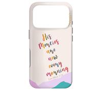 His Mercies Are New Every Morning Christian Bible Verse Case for iPhone 17 Pro