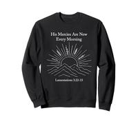 His Mercies Are New Every Morning Christian Bible Verse Sweatshirt