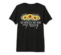 His Mercies are New Every Morning Christian Sunflower Premium T-Shirt
