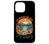 His Mercies Are New Every Morning Lam. 3 22-23 Case for iPhone 13 Pro Max