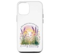His Mercies Are New Every Morning - Lamentations 3:22, 23 Case for iPhone 12/12 Pro