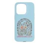 His Mercies Are New Every Morning Lamentations Case for iPhone 15 Pro