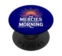 His Mercies Are New Every Morning PopSockets Adhesive PopGrip