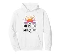 His Mercies Are New Every Morning Pullover Hoodie