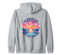 His Mercies Are New Every Morning Scripture Sunrise Zip Hoodie