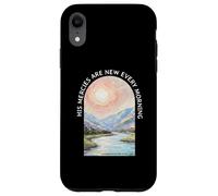 His Mercies Are New Every Morning Verse Lamentations 3 22 33 Case for iPhone XR