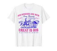 His Mercies New Every Morning Christian Cowgirl Faith Based T-Shirt