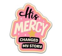 His Mercy Changed My Story Patch 3 Inches Christian Bible Verse, Faith, Pray Humor Iron On/Sew On Embroidered Applique Patch for Trucker Hats Clothes Backpacks DIY Funny Accessories Christmas Gifts