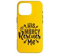 His Mercy Rescues Me - Inspirational Bible Verse Christian Case for iPhone 16 Pro
