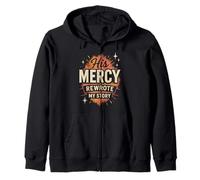 His Mercy Rewrote My Stories Christian Faith Bible Verse Zip Hoodie