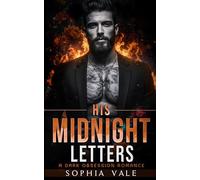 His Midnight Letters: A Dark Obsession Romance (Secrets After Midnight Book 2)