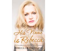 His Name is Rebecca