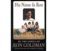 His Name Is Ron: Our Search for Justice