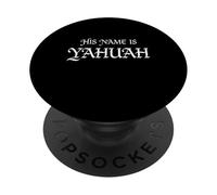 His Name is YAHUAH Hebrew Roots Faith PopSockets Adhesive PopGrip