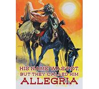 His Name Was Pot, But They Called Him Allegria