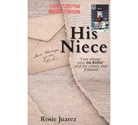 His Niece: Love Always your tio Richie and the Silence That Followed