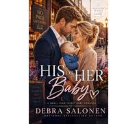 His or Her Baby: A Small-Town Secret Baby Romance (Secondhand Hearts Book 1)