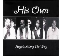 His Own - Angels Along the Way