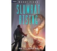 His Own Man: A Cyberpunk Litrpg: 6 (Slumrat Rising)