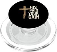 His Pain Your Gain Jesus Sacrifice Inspiration ||- PopSockets PopGrip for MagSafe