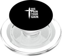 His Pain Your Gain Jesus Sacrifice Inspiration |---- PopSockets PopGrip for MagSafe