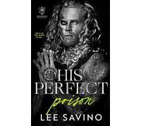 His Perfect Poison: 2 (Fraternitas)