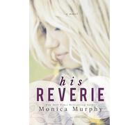 His Reverie: 1 (Reverie Series, 1)
