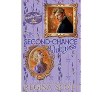 His Second-Chance Duchess: 2 (Darling Duchesses)