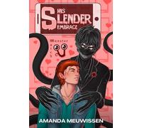 His Slender Embrace: An MM Monster Romance