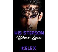 His Stepson Wears Lace (A Daddy Tales Book)