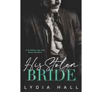 His Stolen Bride: A Forbidden Age Gap Bratva Romance (Kings of the Underworld)