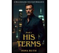His Terms: A Billionaire Age Gap Romance: 1