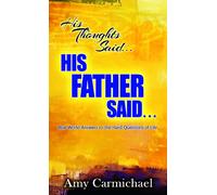 His Thoughts Said... His Father Said...