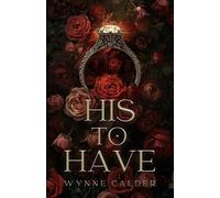His To Have: A BWWM Dark Vampire Mafia Romance (Til Death Do Us Part Series)