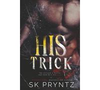 His Trick : Fully illustrated black interior( with art and images) special edition copy: A MM Taboo Erotic Horror