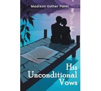 His Unconditional Vows