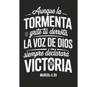 His Voice Brings Victory - Spanish Bible Verse Journal (Mark 4:39): 120 Pages | 6x9 College Ruled | Inspirational Christian Gift for Spanish Speakers and Faith-Based Reflection