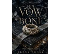 His Vow of Bone: A Dark Romantasy Romance (The Iron Saint Courts)