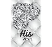 His Vows: Luxury White Cover Wedding Vows Book For His Vows. His and Her Wedding Vows. Vows Books Wedding. Vow Books For Wedding. Guided Prompts For His Vows, Vow Book Lined Single Booklet
