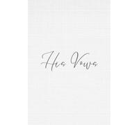 His Vows: Paperback Wedding Notebook