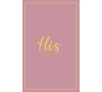 His Vows: Wedding Vow Book: Muted Rose Cover with Gold Script | Mix & Match Keepsake | Classic Gold Border Series (Wedding Vow Books - Classic Gold Border)